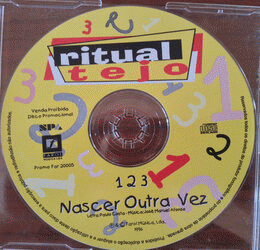 Ritual Tejo : 1,2,3, Nascer Outra Vez